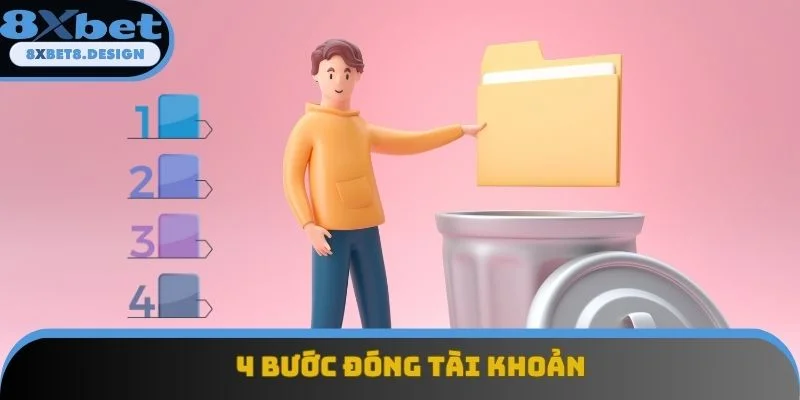 4 bước đóng tài khoản