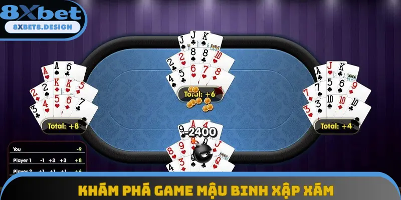 Khám phá game mậu binh xập xám